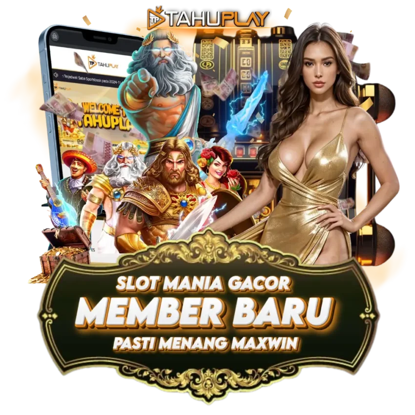 TAHUPLAY > Rekomendasi Slot Gacor Mudah Maxwin No.1 di Asia