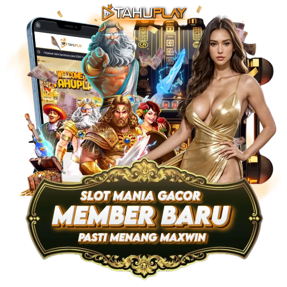 TAHUPLAY > Rekomendasi Slot Gacor Mudah Maxwin No.1 di Asia